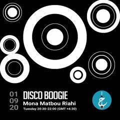 Disco Boogie with Mona Matbou - Episode 4