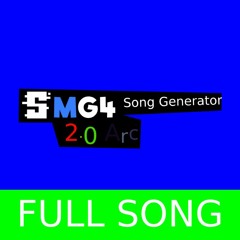 SMG4 - Song Generator 2.0 Arc Soundtrack