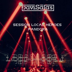 Session Local Heroes Pandora