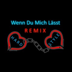 LEA - Wenn Du Mich Lässt (deMusiax Hardstyle Remix) [EXTENDED]