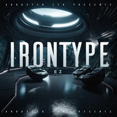 Irontype - Ez [Abducted LTD]