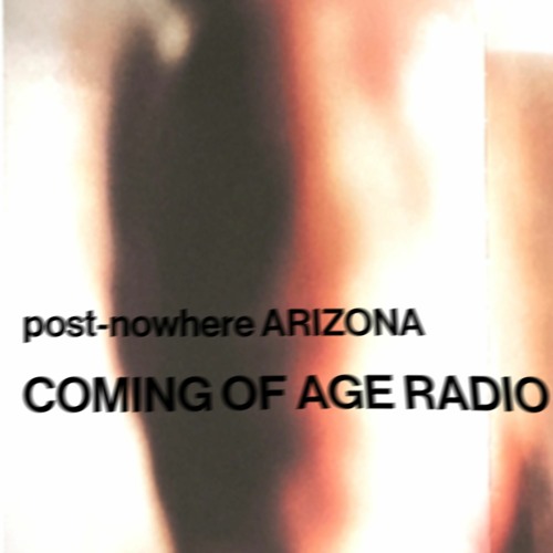 COMING OF AGE RADIO EPISODE 2