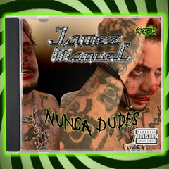 Jamez Manuel - Nunca Dudes Mixtape