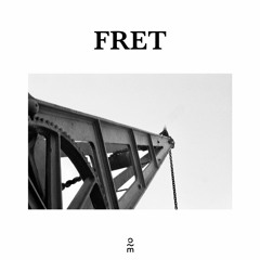 FRET - FRET EP - (Excerpt) - OSMUK065