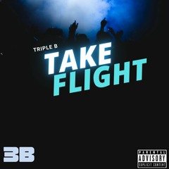 3B- Its time to shine (Intro Take Flight album)
