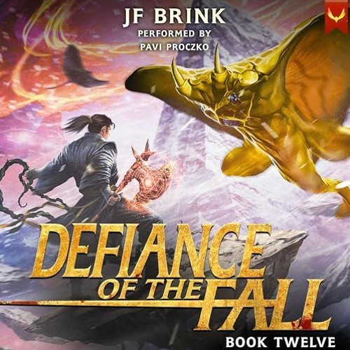 FREE Audiobook 🎧 : Defiance Of The Fall 12, By TheFirstDefier And JF Brink