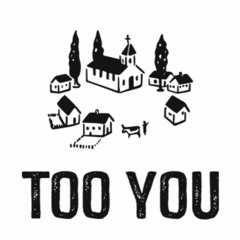 TOO YOU demo (Baylor Wilson, Luke Pell, Gabe Foust, West)