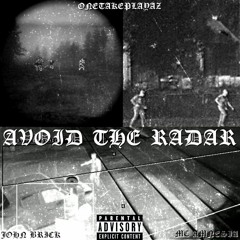 AVOID THE RADAR (Prod. MC AMNESIA)
