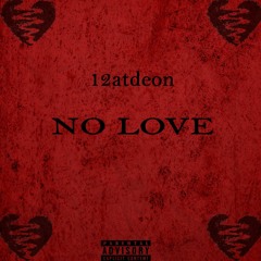 No Love (Official Audio)