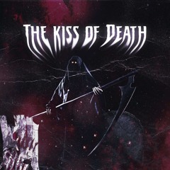 Stream The Kiss of Death by FXNY | Listen online for free on