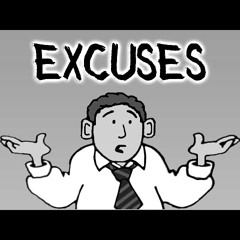 Excuses (feat. Sly Stu)