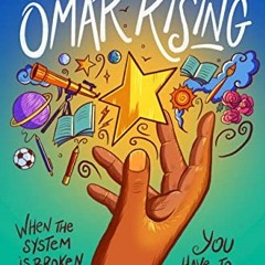 ACCESS [KINDLE PDF EBOOK EPUB] Omar Rising by  Aisha Saeed 📂