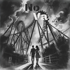 NoVa- Rollercoaster (feat. TeamW)