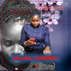 Milánia Cordeiro - Falsas Promessas