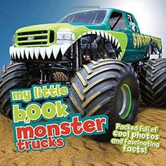 View PDF My Little Book Of Monster Trucks by  Chris Oxlade