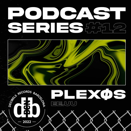 Decibelscast #012 by PLEXØS