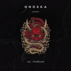 CASJ - FleshBound [ORFD004]