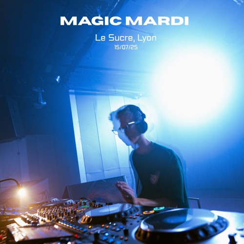 Max Duret at Le Sucre / 15.07.25