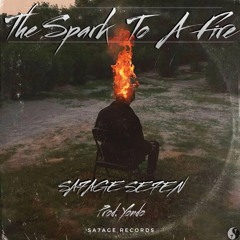 The Spark To A Fire(Prod. Yondo)