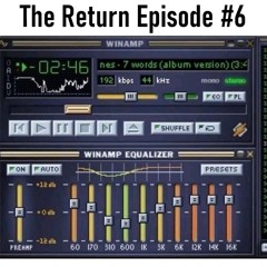 The Return Episode #6 10 - 30 - 2023