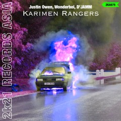 Justin Owen, Wonderboi, D'JAMM - Karimen Rangers (VIP MIX)
