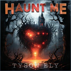 Haunt Me