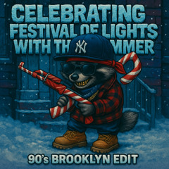 Celebrating Festival Of Lights With The Hammer (90's Brooklyn Edit)