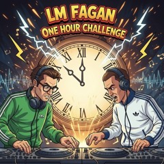 Fagan LM - 1 Hour Challenge [ 25 ]