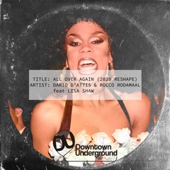 All over Again (2020 Radio Reshape) [feat. Lisa Shaw]
