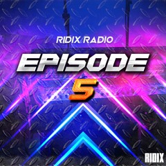 Ridix Radio • DJ MIX • Episode 5 ft DJ Kano