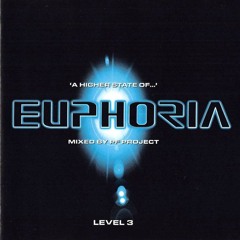 A Higher State Of Euphoria - Mixed By PF Project - CD 1 - (1999)