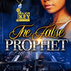 [Read] KINDLE 💕 The False Prophet by  Destiny &  AccuProse Editing Services EPUB KIN