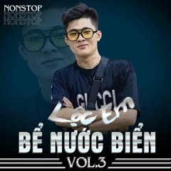 BỂ NƯỚC BIỂN VOL.3 - LOC EM.WAV