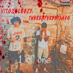 1ofOne (with TheReaperbbyDavo)