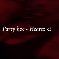 party h*e (Prod. Intekodi)