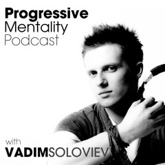 Progressive Mentality Podcast episode 009 (June 2011)