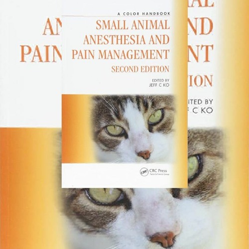 Stream PDF Small Animal Anesthesia and Pain Management A Color
