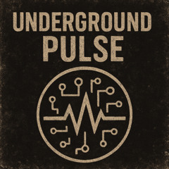 Underground Pulse | Tribecore