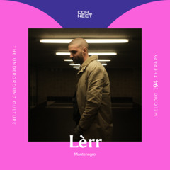 Lèrr @ Melodic Therapy #194 - Montenegro