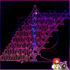 DumbJuck - Self - Titled (FULL MIXTAPE)