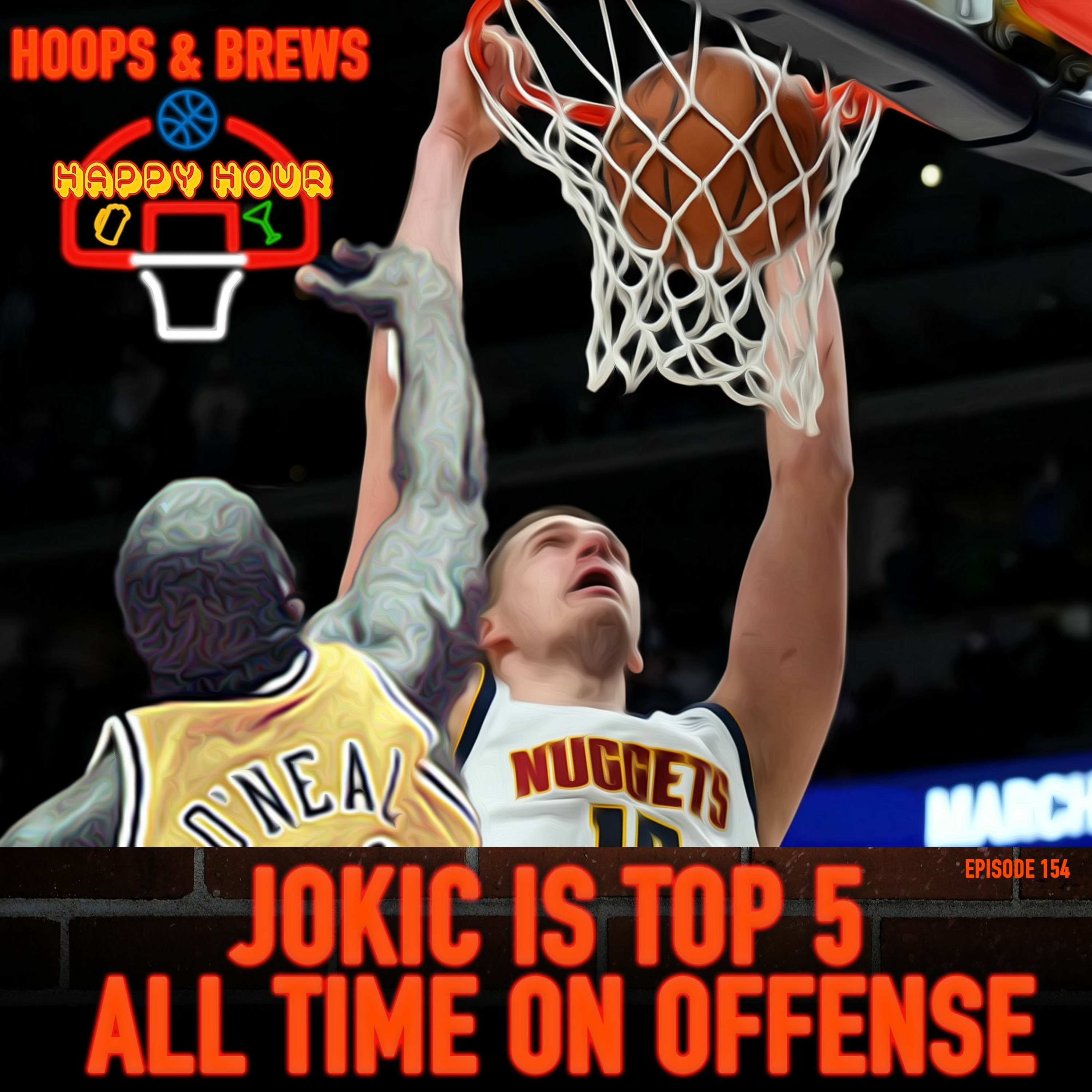 Happy Hour 154: "Jokic is Top 5 All Time on Offense" (feat ZTAR MAGIC) episode artwork