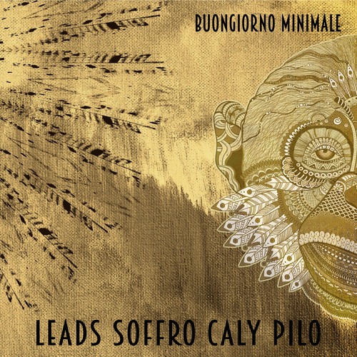 Buongiorno MiNiMaLe (feat Soffro Caly Pilo)