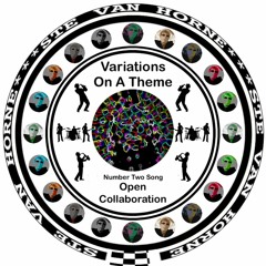 VARIATIONS ON A THEME Number Two Song