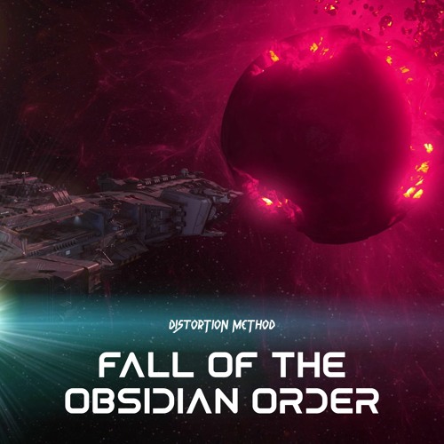 Fall Of The Obsidian Order