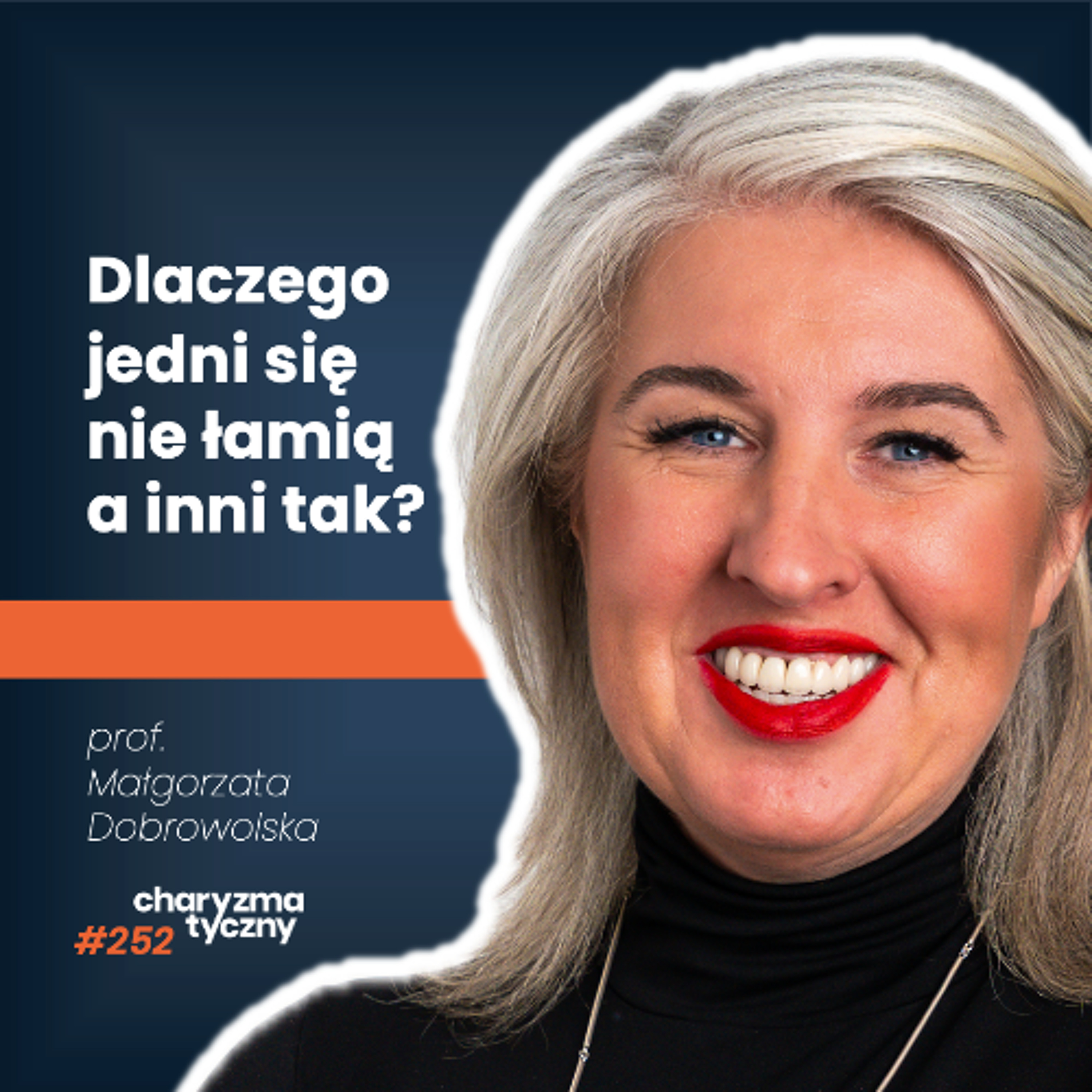 Co zrobić, żeby psychika nie siadła, gdy wszystko się wali? | prof. Małgorzata Dobrowolska
