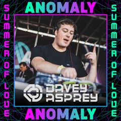 Davey Asprey Live @ Anomaly - Summer of Love Festival 2020