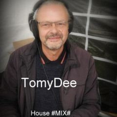 TomyDee House #MIX#