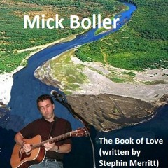 The Book of Love (written by Stephin Merritt)