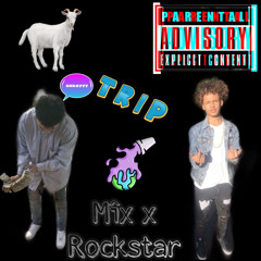 Trîp X Rockstar