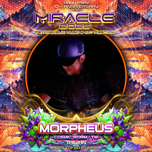 Morpheus ＠ Miracle Festival 2025 - 10th Anniversary